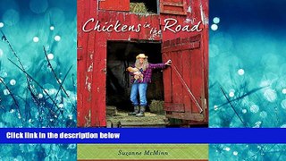 Read Chickens in the Road: An Adventure in Ordinary Splendor Library Online