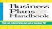 Read Business Plans Handbook: A Compilation of Actual Business Plans Developed By Small Businesses