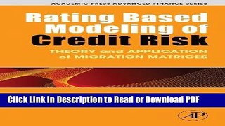 PDF Rating Based Modeling of Credit Risk: Theory and Application of Migration Matrices (Academic