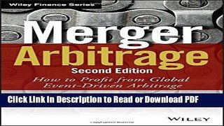 PDF Merger Arbitrage: How to Profit from Global Event-Driven Arbitrage (Wiley Finance) Book Online