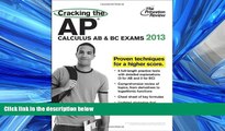 different   Cracking the AP Calculus AB   BC Exams, 2013 Edition (College Test Preparation)
