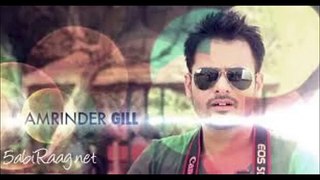 Lazmi Dil Da - Amrinder Gill - Gorea Nu Dafa Kro