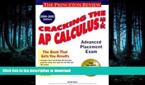 READ BOOK  Cracking the AP Calculus AB   BC, 2000-2001 Edition (Cracking the Ap. Calculus Ab   Bc