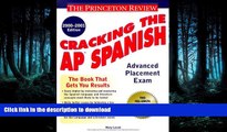READ  Cracking the AP Spanish, 2000-2001 Edition (Cracking the Ap Spanish Language   Culture