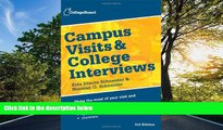 eBook Here Campus Visits and College Interviews (College Board Campus Visits   College Interviews)