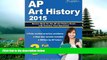 eBook Here AP Art History 2015: Review Book for AP Art History Exam with Practice Test Questions