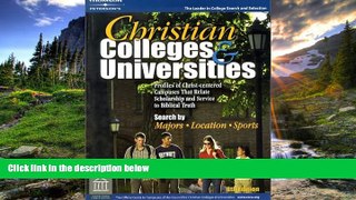 For you Christian Colleges   Univ 8th ed (Peterson s Christian Colleges   Universities)