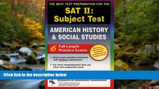 Online eBook SAT II: United States History (REA)  -- The Best Test Prep for the SAT II (SAT PSAT