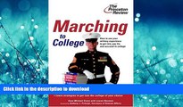 FAVORITE BOOK  Marching to College: Turning Military Experience into College Admissions (College