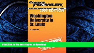 FAVORITE BOOK  College Prowler Washington University in St. Louis (Collegeprowler Guidebooks)