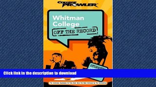 READ  Whitman College: Off the Record (College Prowler) (College Prowler: Whitman College Off the