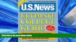 FAVORITE BOOK  U.S. News Ultimate College Guide 2008, 5E