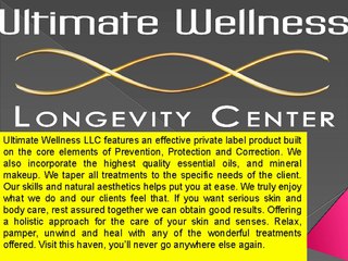 Ultimate Wellness - Longevity Center LLC