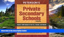 eBook Here Private Secondary Schools 2007-2008 (Peterson s Private Secondary Schools)
