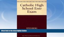 FREE DOWNLOAD  Catholic High School Entr Exam (Peterson s Master the Catholic High School