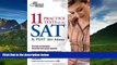 Choose Book 11 Practice Tests for the SAT   PSAT, 2011 Edition (College Test Preparation)