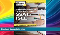 READ book  900 Practice Questions for the Upper Level SSAT   ISEE: Extra Preparation for an