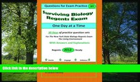 Choose Book Surviving Biology Regents Exam One Day at a Time: Questions for Exam Practice: 30 Days