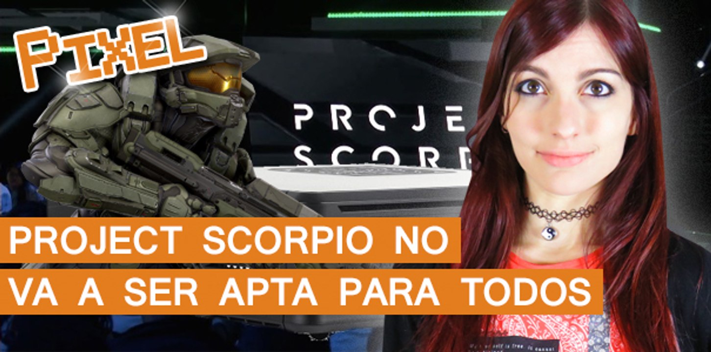 El Píxel: Project Scorpio va a ser apta para todos