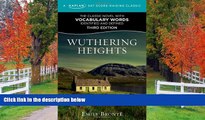 Fresh eBook Wuthering Heights: A Kaplan SAT Score-Raising Classic (Kaplan Test Prep)