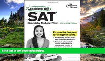 eBook Here Cracking the SAT Chemistry Subject Test, 2013-2014 Edition (College Test Preparation)