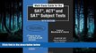 complete  Math Study Guide for the SATÂ®, ACTÂ®, and SATÂ® Subject Tests - 2010 Edition (Math
