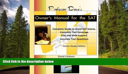 Choose Book Professor Dave s Owner s Manual for the SAT: Expert, Effective, Efficient
