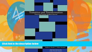 Big Deals  Transition and Transformation: Fostering Transfer Student Success  READ ONLINE