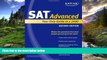 For you Kaplan SAT Advanced (Kaplan SAT 2400)