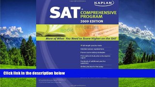 Enjoyed Read Kaplan SAT 2009 Comprehensive Program