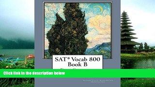 Enjoyed Read SAT* Vocab 800 Book B: For Scoring 8000