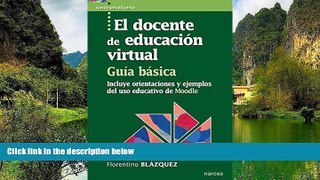 Books to Read  El docente de educaciÃ³n virtual. GuÃ­a bÃ¡sica: Incluye orientaciones y ejemplos