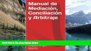Big Deals  Manual de MediaciÃ³n, ConciliaciÃ³n y Arbitraje (ColecciÃ³n NegociaciÃ³n y TerciaciÃ³n