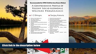 Books to Read  A Comprehensive Profile of Recent Socioeconomic Welfare Programmes: Recommended for