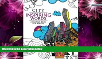 Deals in Books  City Inspiring Words Coloring Book: Motivational   inspirational adult coloring