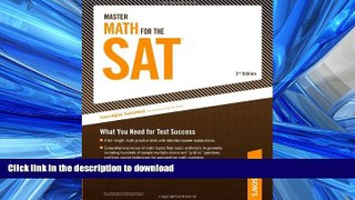 READ BOOK  Master Math for the SAT (Peterson s Master Math for the SAT) FULL ONLINE