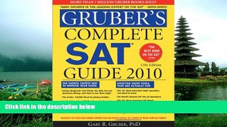 Choose Book Gruber s Complete SAT Guide 2010, 13E