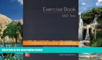 Books to Read  Common Core Achieve, GED Exercise Book Mathematics (BASICS   ACHIEVE)  BOOOK ONLINE