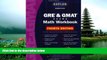 Choose Book Kaplan GRE   GMAT Exams Math Workbook: Fourth Edition (Kaplan GMAT Math Workbook)