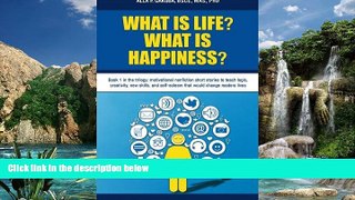 Big Deals  What Is Life? What Is Happiness?: Book 1 in the trilogy: motivational nonfiction short