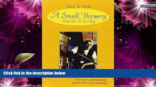 Deals in Books  How to Build a Small Brewery  [DOWNLOAD] ONLINE