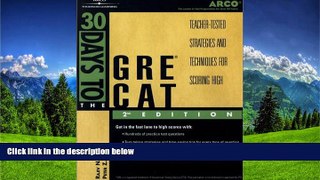 Enjoyed Read 30 Days to the GRE CAT , 2nd ed (Arco 30 Days to the GRE CAT)