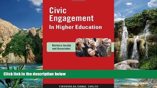 Big Deals  Civic Engagement in Higher Education: Concepts and Practices  [DOWNLOAD] ONLINE