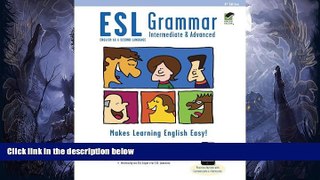 Must Have  ESL Grammar: Intermediate   Advanced Premium Edition with e-Flashcards (English as a