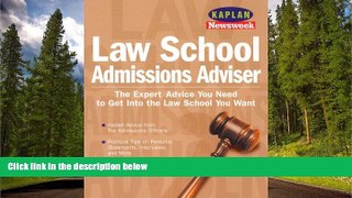 Online eBook Kaplan Newsweek Law School Admissions Adviser (Get Into Law School)