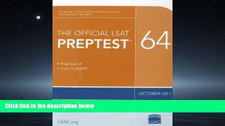 complete  The Official LSAT PrepTest 64: (Oct. 2011 LSAT)
