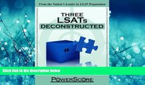 different   The PowerScore LSAT Deconstructed Series: Three LSATs Deconstructed
