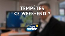 Tempêtes ce week-end et lundi prochain