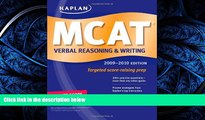 FULL ONLINE  Kaplan MCAT Verbal Reasoning   Writing 2009-2010 (Kaplan Mcat Verbal Reasoning and