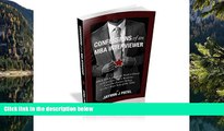 Big Deals  Confessions of an MBA Interviewer: What MBA Students Need to Know to Interview Like A